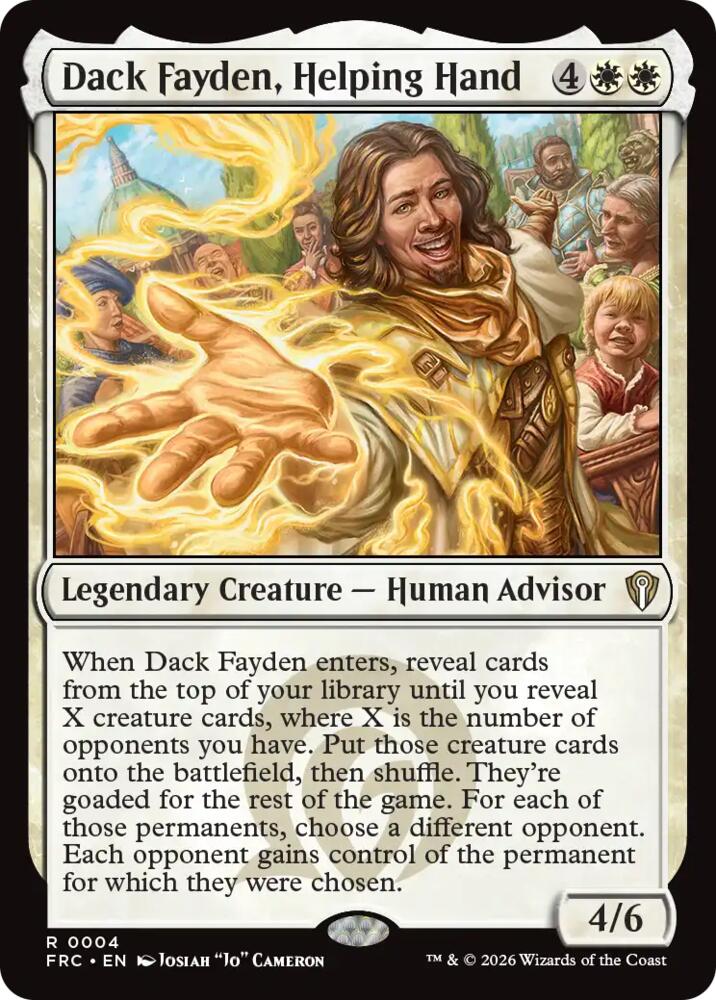 Dack Fayden, Helping Hand