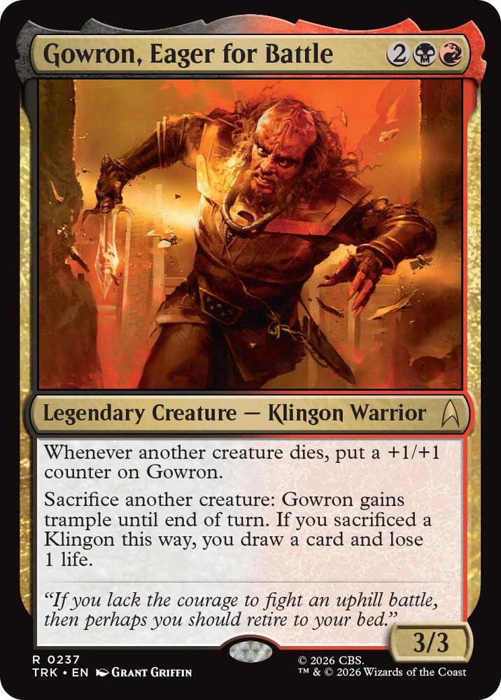 Gowron, Eager for Battle