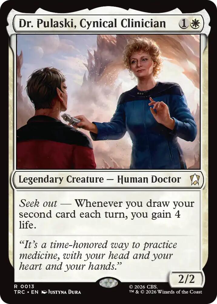 Dr. Pulaski, Cynical Clinician