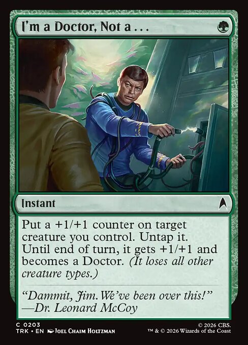 I'm a Doctor, Not a . . . - Star Trek MTG spoiler
